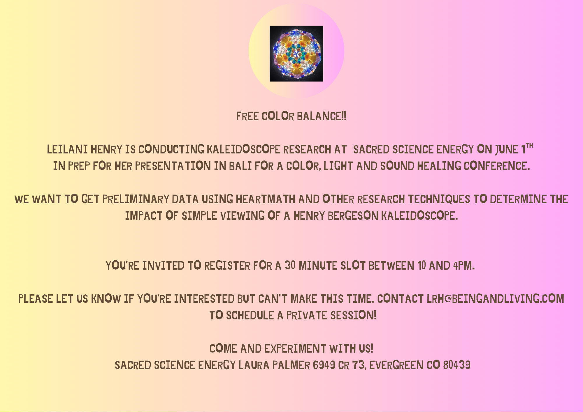 Flyer summarizing explanation text (below) for the event at Sacred Science Energy in Evergreen